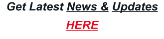 Get Latest News & Updates HERE