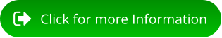 Click for more Information