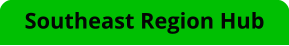 Southeast Region Hub