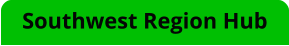 Southwest Region Hub