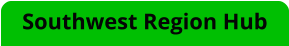 Southwest Region Hub