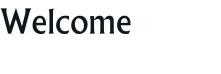 Welcome
